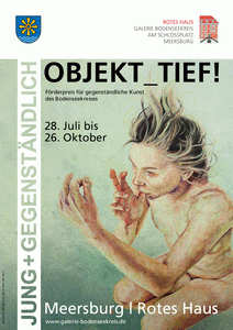 Flyer Ausstellung Objekt_Tief in der Galerie Bodenseekreis